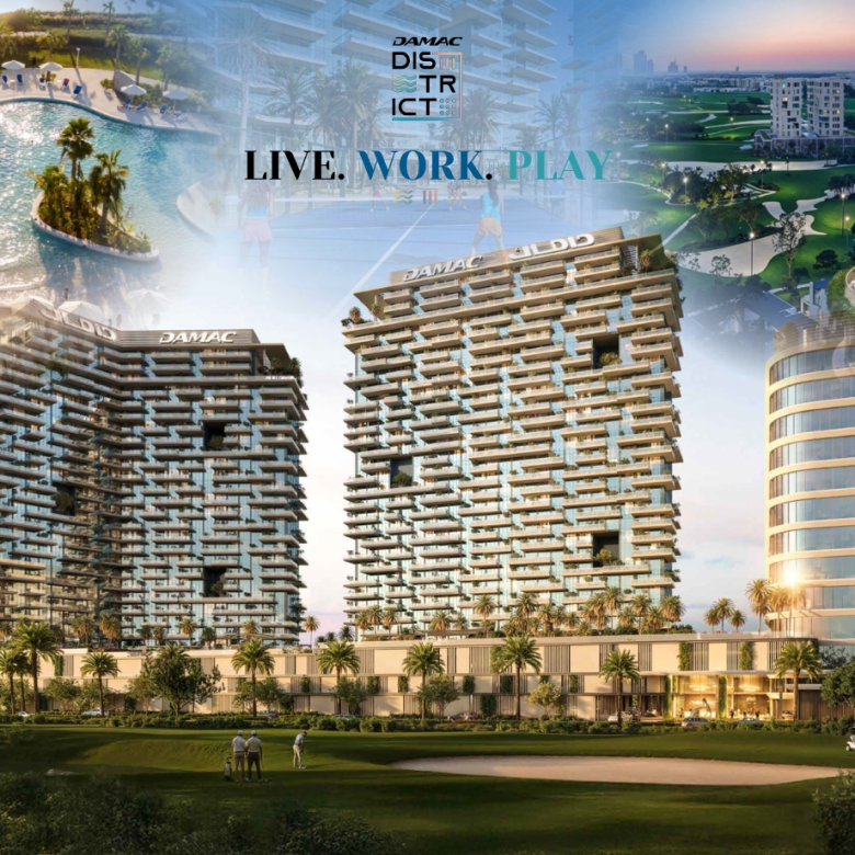 DAMAC District Where Living, Working, and Lifestyle Come Together